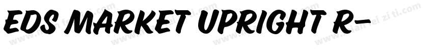eds market upright r字体转换